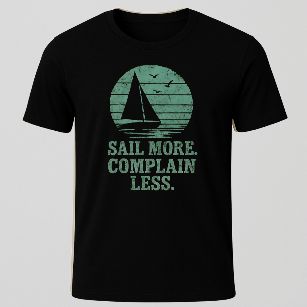 Complain Less T-Shirt
