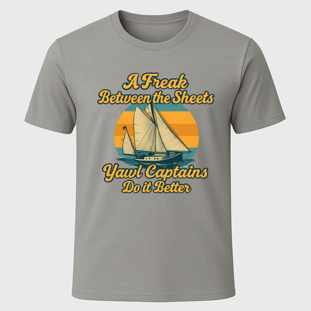 A Freak Yawl T-Shirt