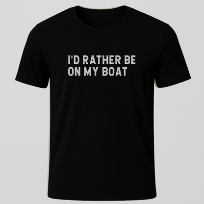 I'd Rather T-Shirt
