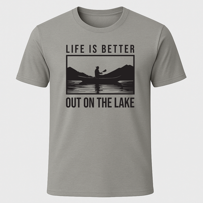 Better On The Lake T-Shirt