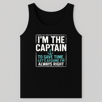 Captain is Right Tank-Top