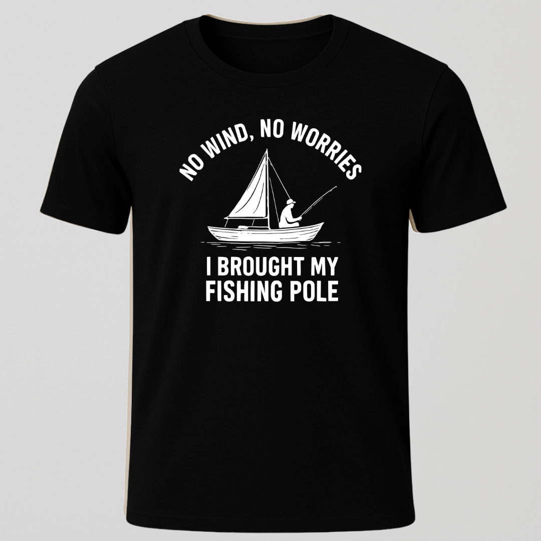 No Wind, No Worries T-Shirt