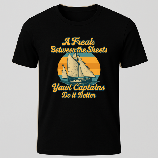 A Freak Yawl T-Shirt