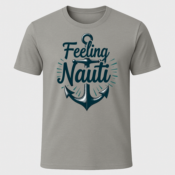 Feeling Nauti T-Shirt