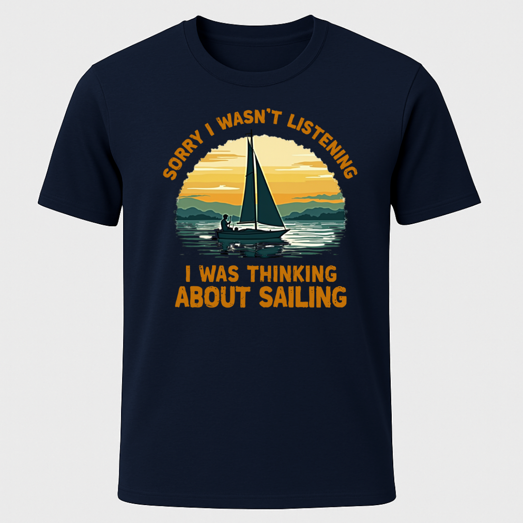 Wasn't Listening T-Shirt