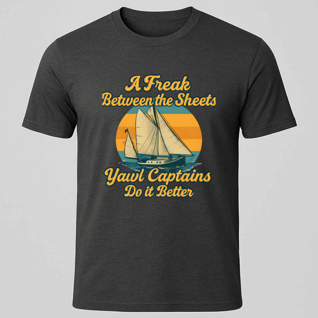 A Freak Yawl T-Shirt
