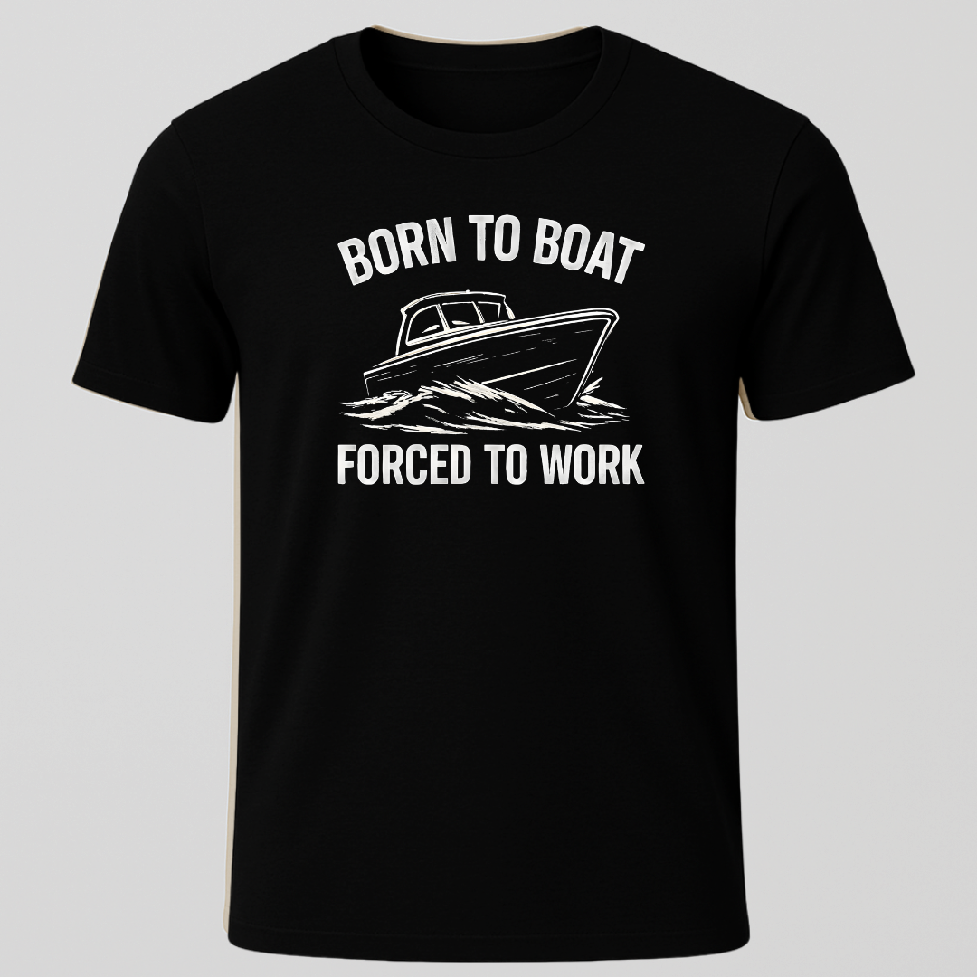 Born to Boat...T-Shirt