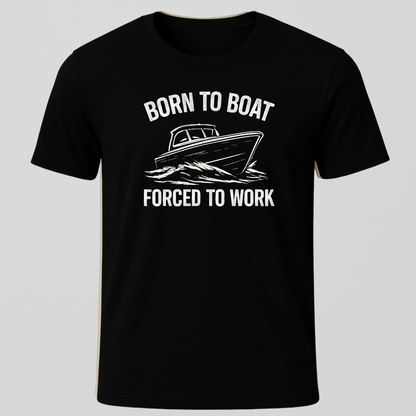 Born to Boat...T-Shirt