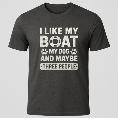 I Like My Boat T-Shirt