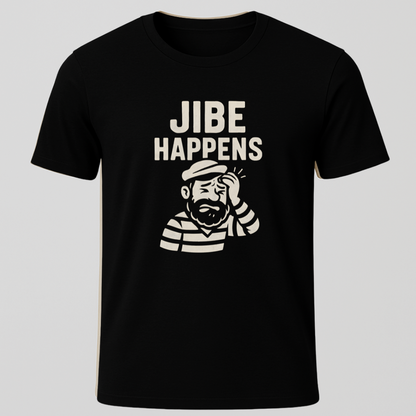 Ouch Jibe Happens T-Shirt