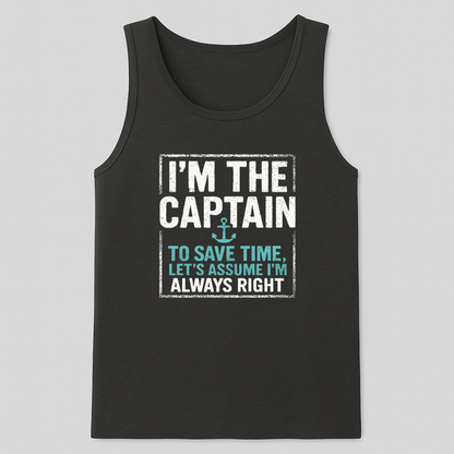 Captain is Right Tank-Top