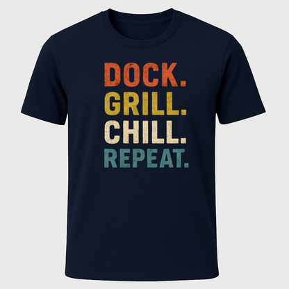 Dock, Grill, Chill T-Shirt