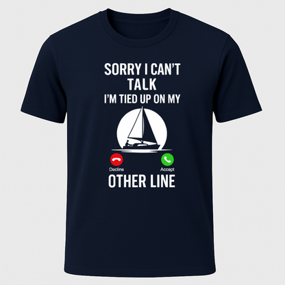 Can't Talk T-Shirt