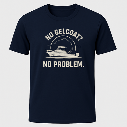No Gelcoat T-Shirt