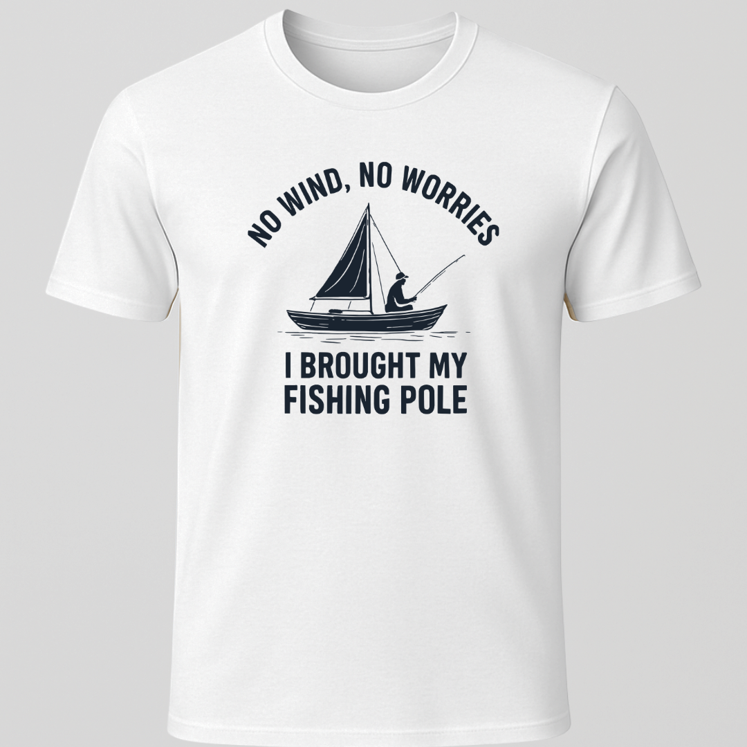 No Wind, No Worries T-Shirt
