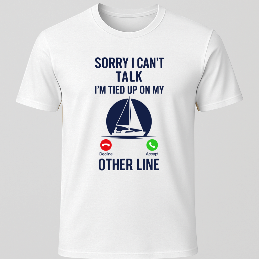 Can't Talk T-Shirt