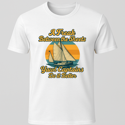 A Freak Yawl T-Shirt