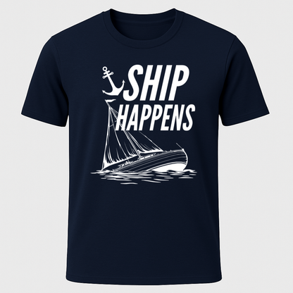 Ship Happens Sailboat T-Shirt