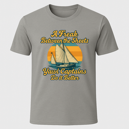 A Freak Yawl T-Shirt