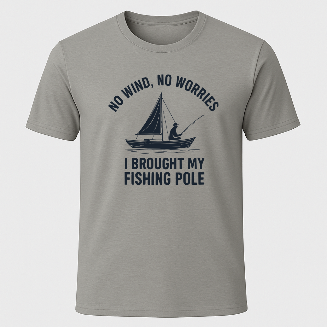 No Wind, No Worries T-Shirt