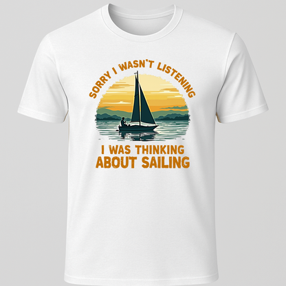 Wasn't Listening T-Shirt