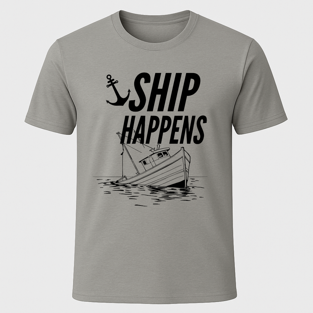 Ship Happens T-Shirt