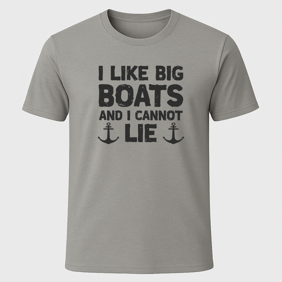 I Like Big Boats T-Shirt