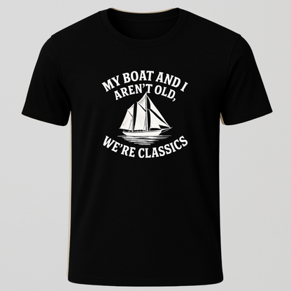 We're Classics T-Shirt