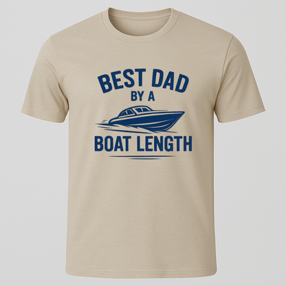 Best Dad By A Boats Length T-Shirt