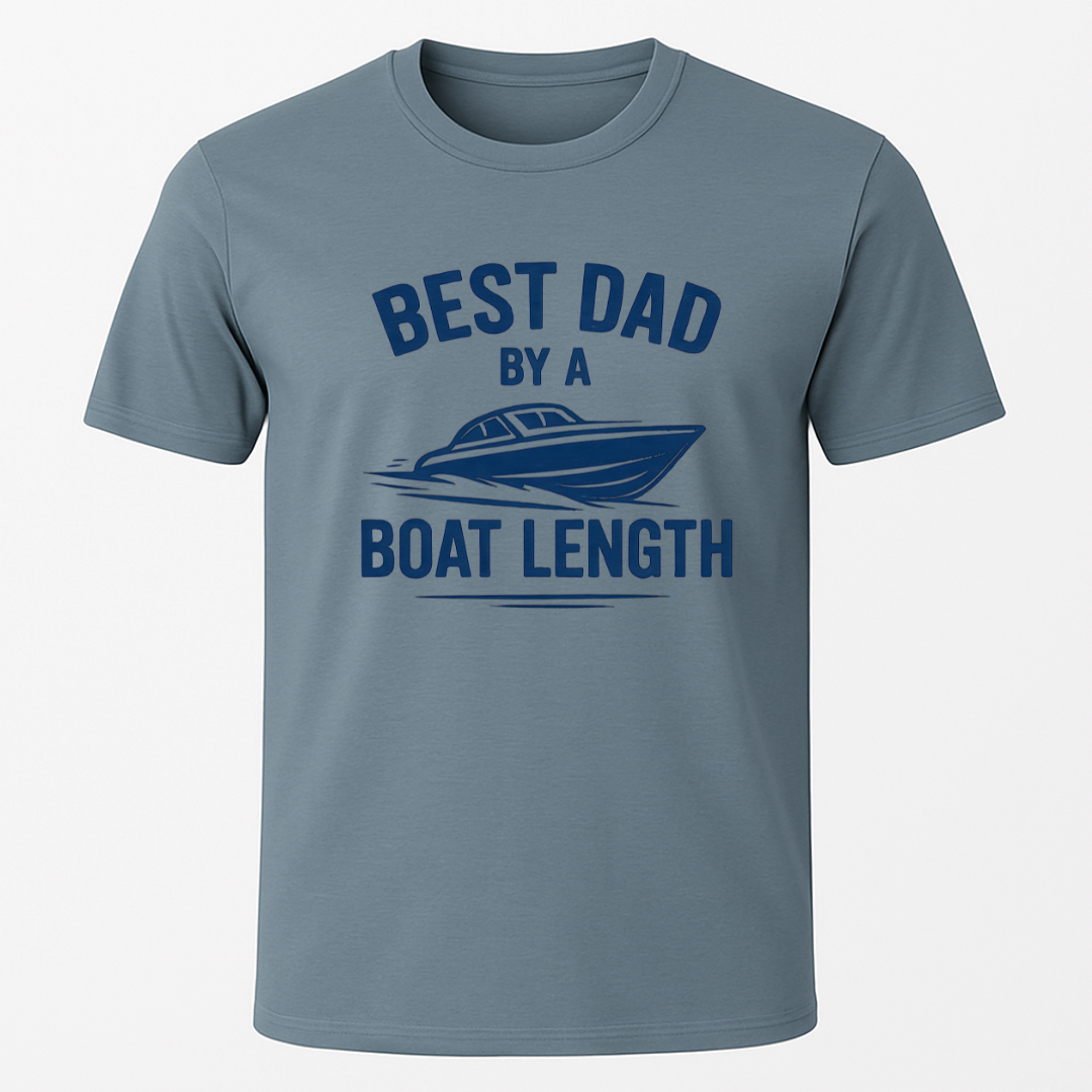 Best Dad By A Boats Length T-Shirt