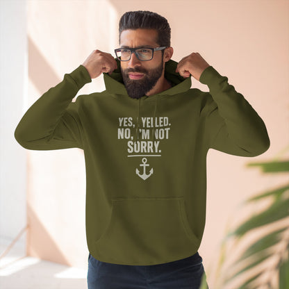 I Yelled, No Regrets Hoodie